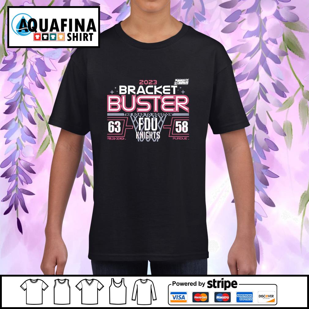 2023 FDU Knights Bracket Buster March Madness shirt
