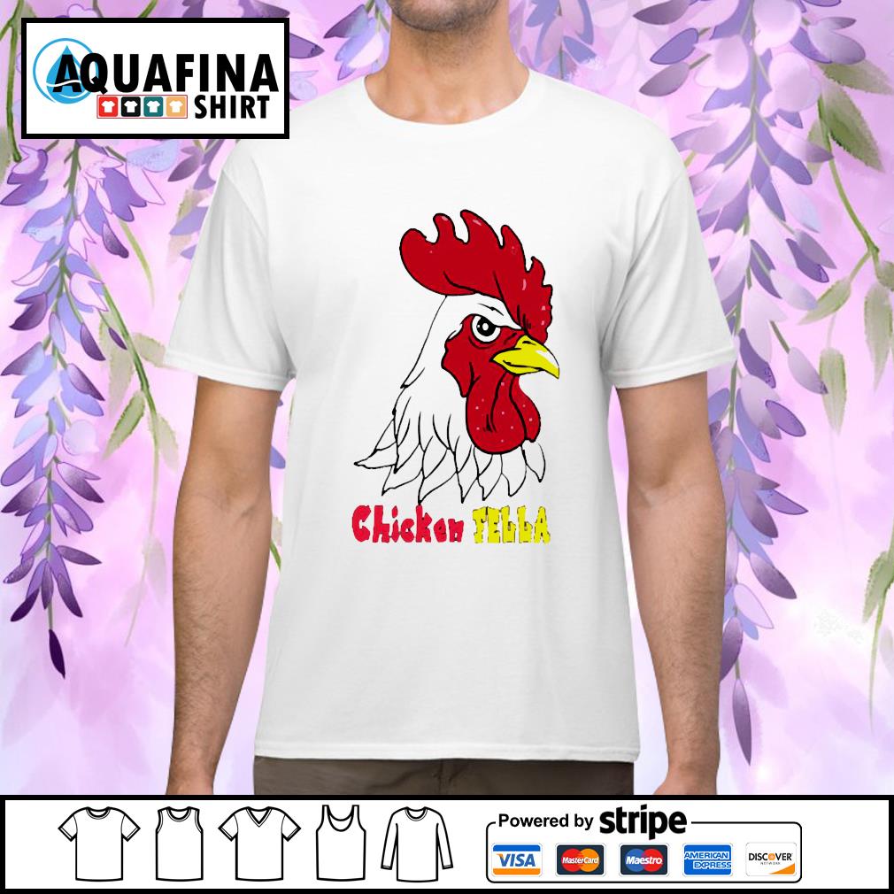 Don’t mess with chicken fella shirt