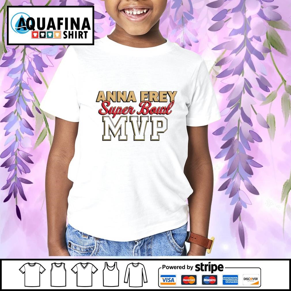 Anna Frey Superbowl MVP shirt - Aquafinashirt