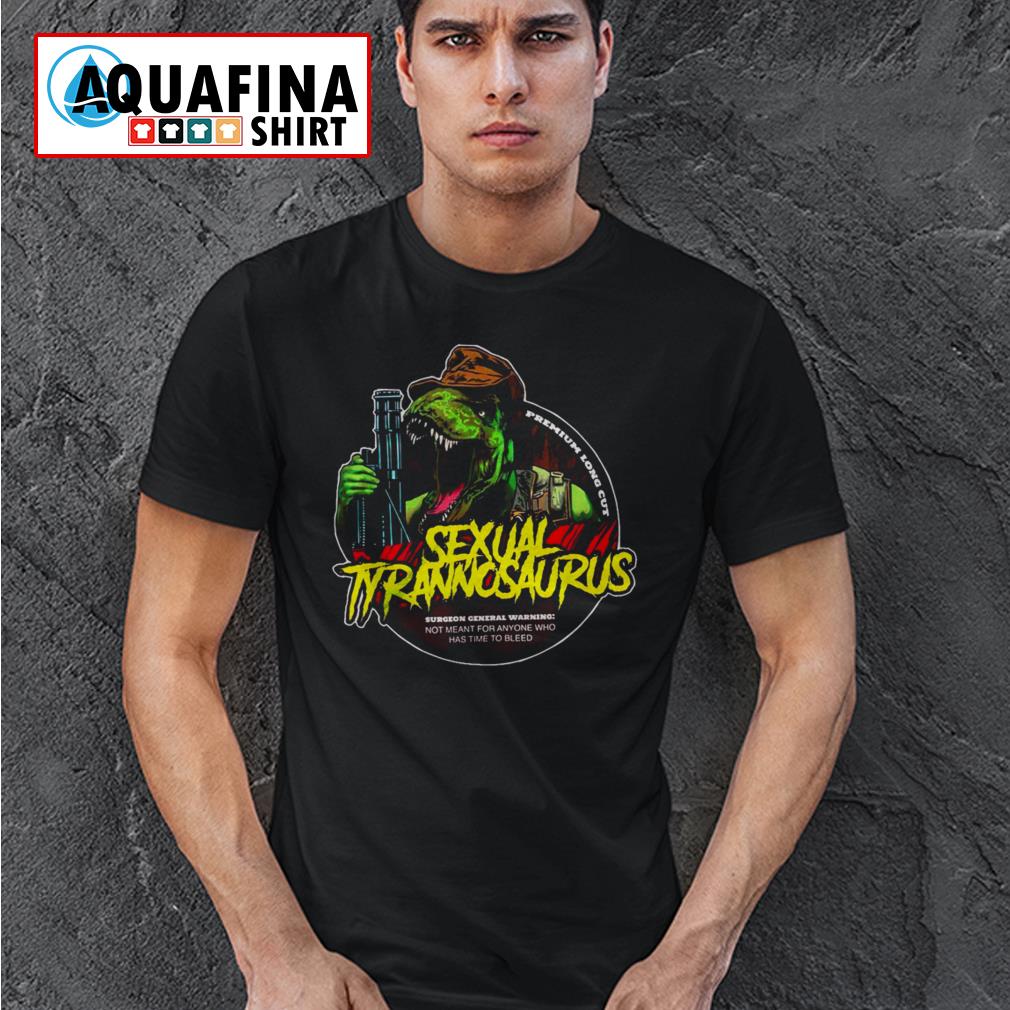 sexual tyrannosaurus shirt