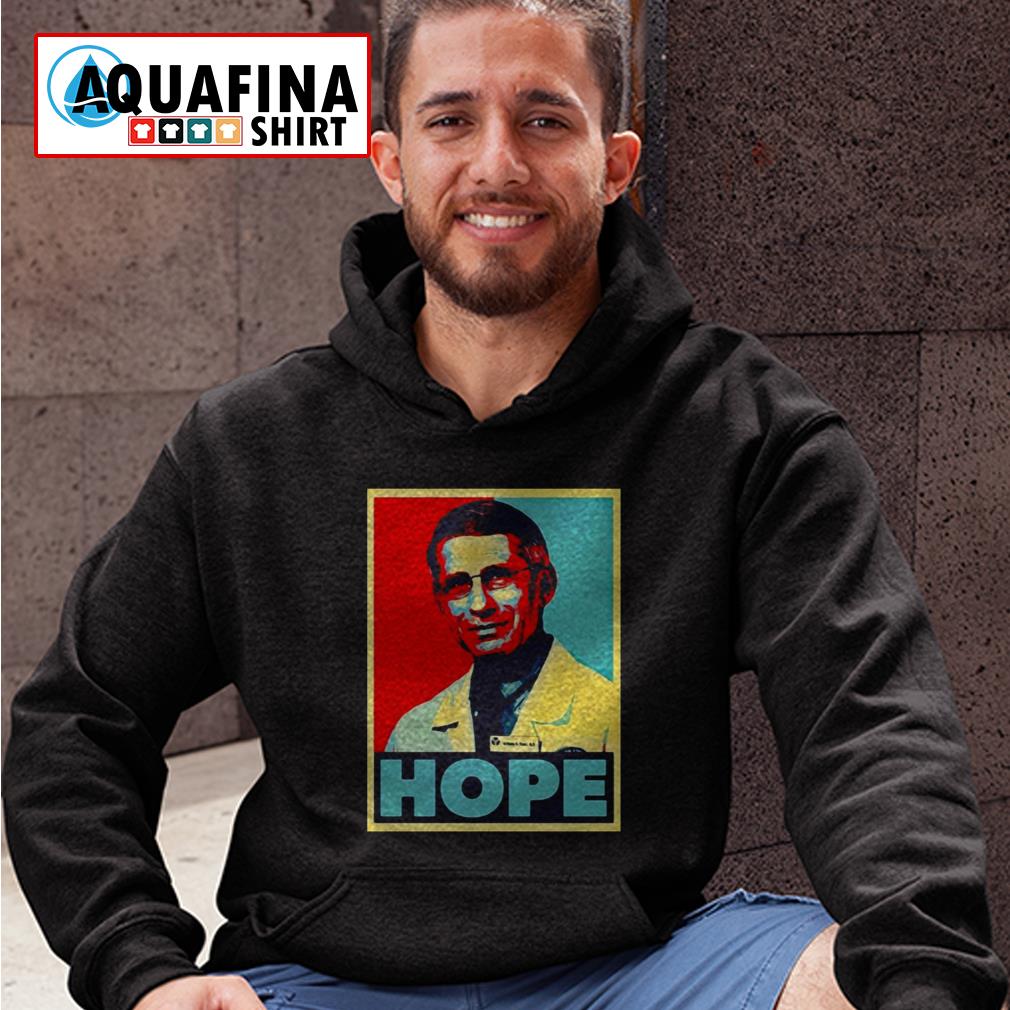 fauci hope shirt