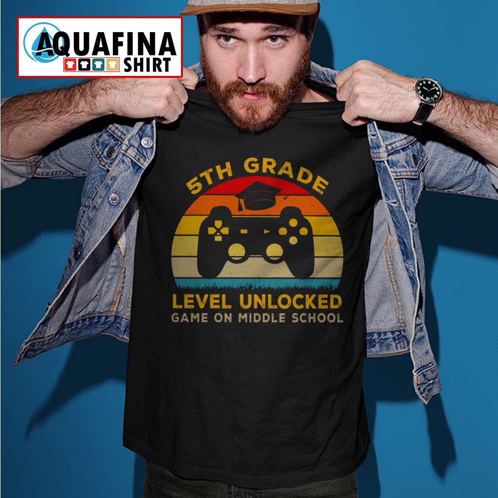 5th Grade Level Unlocked Game On Middle School Vintage Shirt